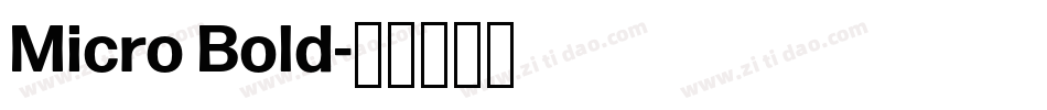 Micro Bold字体转换